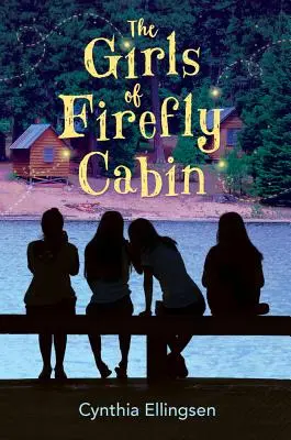 Las chicas de la cabaña Firefly - The Girls of Firefly Cabin