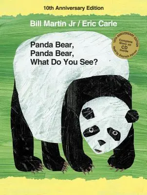 Oso Panda, Oso Panda, ¿Qué Ves? Edición 10º Aniversario - Panda Bear, Panda Bear, What Do You See? 10th Anniversary Edition