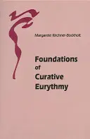 Fundamentos de Euritmia curativa - Foundations of Curative Eurythmy