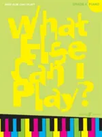 ¿Qué más puedo tocar? Grado 4 - What Else Can I Play? Grade 4