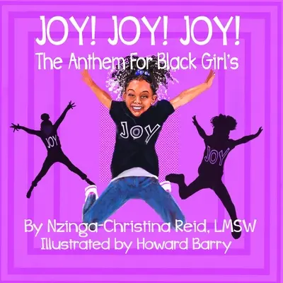 ¡Alegría! ¡Alegría! ¡Alegría! El himno de las chicas negras - Joy! Joy! Joy! The Anthem for Black Girls