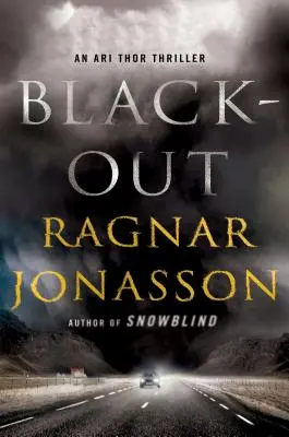 Apagón: Un thriller de Ari Thor - Blackout: An Ari Thor Thriller