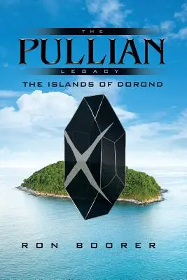 El legado de los Pullian: Las islas de Dorond - The Pullian Legacy: The Islands of Dorond