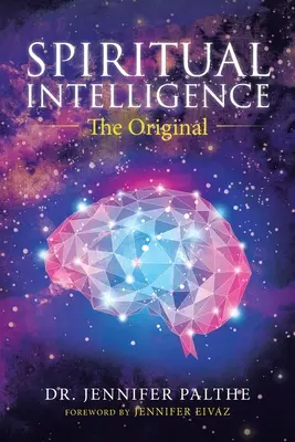 Inteligencia espiritual: El original - Spiritual Intelligence: The Original