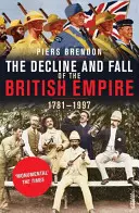 Decadencia y caída del Imperio Británico - Decline And Fall Of The British Empire