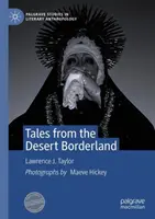 Cuentos del desierto fronterizo - Tales from the Desert Borderland