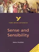 Sentido y Sensibilidad: York Notes Advanced - todo lo que necesitas para ponerte al día, estudiar y prepararte para las evaluaciones de 2021 y los exámenes de 2022 - Sense and Sensibility: York Notes Advanced - everything you need to catch up, study and prepare for 2021 assessments and 2022 exams