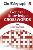 Telegraph Crucigramas de Conocimientos Generales 6 - Telegraph General Knowledge Crosswords 6