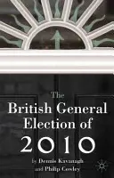 Las elecciones generales británicas de 2010 - The British General Election of 2010