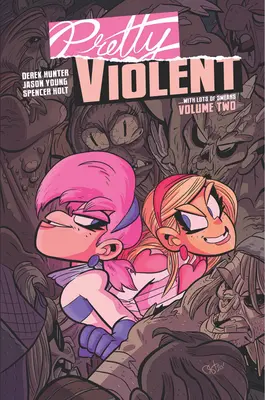 Pretty Violent, Volumen 2 - Pretty Violent, Volume 2