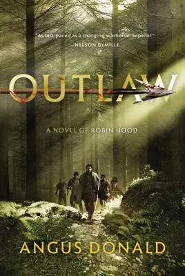 Outlaw: Una novela de Robin Hood - Outlaw: A Novel of Robin Hood