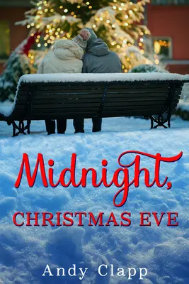 Medianoche, Nochebuena - Midnight, Christmas Eve