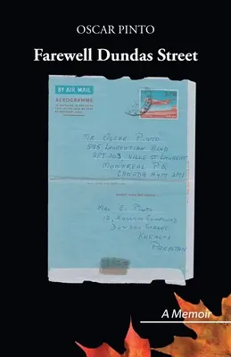 Adiós a Dundas Street: Memorias - Farewell Dundas Street: A Memoir