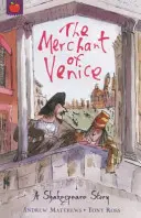 Una historia de Shakespeare: El mercader de Venecia - A Shakespeare Story: The Merchant of Venice