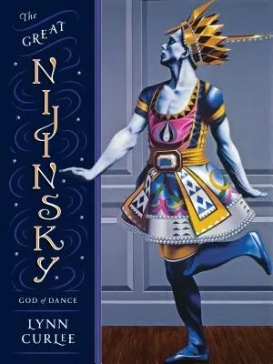 El Gran Nijinsky: Dios de la danza - The Great Nijinsky: God of Dance