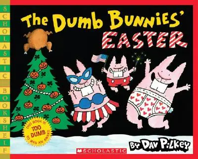 La Pascua de los Conejitos Tontos - The Dumb Bunnies' Easter