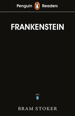 Penguin Readers Nivel 5: Frankenstein (ELT Graded Reader) - Penguin Readers Level 5: Frankenstein (ELT Graded Reader)