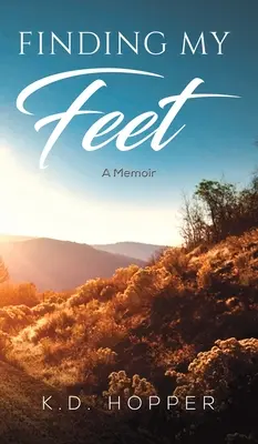 En busca del equilibrio - Memorias - Finding My Feet - A Memoir