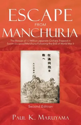 La huida de Manchuria - Escape From Manchuria