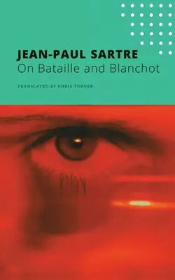 Sobre Bataille y Blanchot - On Bataille and Blanchot