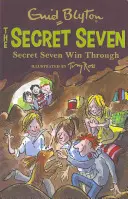 Siete Secretos Secret Seven Win Through - Libro 7 - Secret Seven: Secret Seven Win Through - Book 7