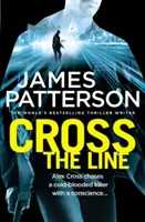 Cruzar la línea - (Alex Cross 24) - Cross the Line - (Alex Cross 24)