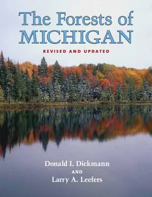 Los bosques de Michigan, Ed. revisada - The Forests of Michigan, Revised Ed.