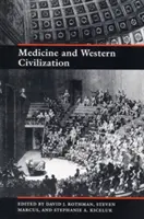 Medicina y civilización occidental - Medicine and Western Civilization