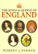Reyes y reinas de Inglaterra - The Kings and Queens of England