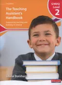 S/NVQ Level 2 Teaching Assistant's Handbook,