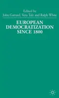 La democratización europea desde 1800 - European Democratization Since 1800