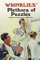 Plétora de Puzzles Wrinklies - Brillantes rompecabezas para mentes maduras - Wrinklies Plethora of Puzzles - Brilliant brainteasers for mature minds