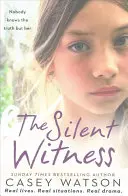 El testigo silencioso - The Silent Witness