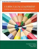 Liderazgo curricular: Lecturas para desarrollar programas educativos de calidad - Curriculum Leadership: Readings for Developing Quality Educational Programs