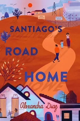 El Camino de Santiago - Santiago's Road Home