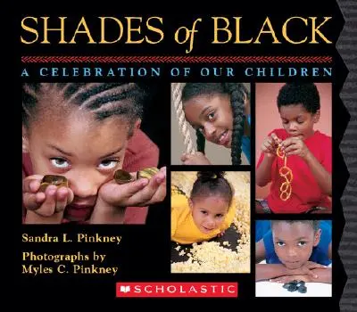 Sombras de negro: Una celebración de nuestros hijos - Shades of Black: A Celebration of Our Children