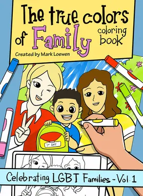 Los verdaderos colores de la familia Libro para colorear - The True Colors of Family Coloring Book