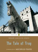 El cuento de Troya - The Tale of Troy