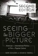 La política estadounidense e internacional en el cine y la cultura popular - Seeing the Bigger Picture; American and International Politics in Film and Popular Culture