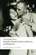 La muerte de Danton, Leonce y Lena, Woyzeck - Danton's Death, Leonce and Lena, Woyzeck