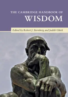 El Manual Cambridge de la Sabiduría - The Cambridge Handbook of Wisdom