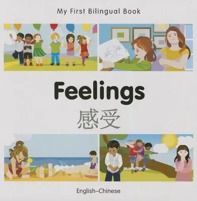 Mi Primer Libro Bilingüe-Sentimientos (Inglés-Chino) - My First Bilingual Book-Feelings (English-Chinese)