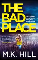 El mal lugar, volumen 1 - The Bad Place, Volume 1