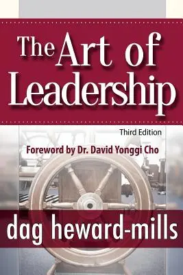 El arte del liderazgo - 3ª edición - The Art of Leadership - 3rd Edition