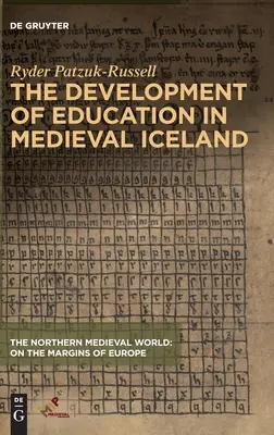 El desarrollo de la educación en la Islandia medieval - The Development of Education in Medieval Iceland