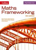 Maths Frameworking -- Pupil Book 3.2 [Third Edition] (en inglés) - Maths Frameworking -- Pupil Book 3.2 [Third Edition]