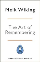 El arte de crear recuerdos - Cómo crear y recordar momentos felices - Art of Making Memories - How to Create and Remember Happy Moments