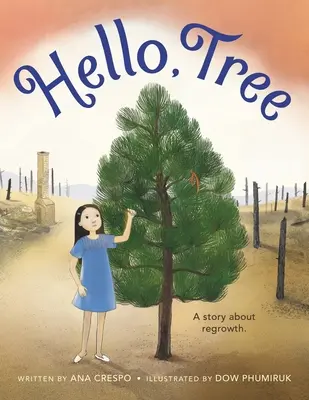 Hola, Árbol - Hello, Tree