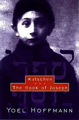 Katschen y el libro de José - Katschen & the Book of Joseph