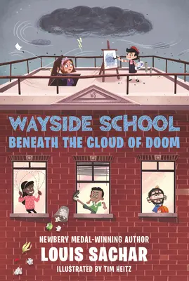 La escuela Wayside bajo la nube de la fatalidad - Wayside School Beneath the Cloud of Doom